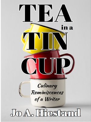 cover image of Tea In a Tin Cup